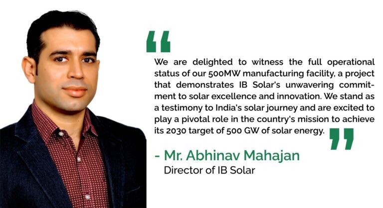 Ready for Tomorrow’s Technology: IB Solar’s  500 MW Fully Automated Manufacturing Facility Now Operational