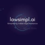 Meet LawSimpl.ai – Revolutionizing Legal Assistance in India