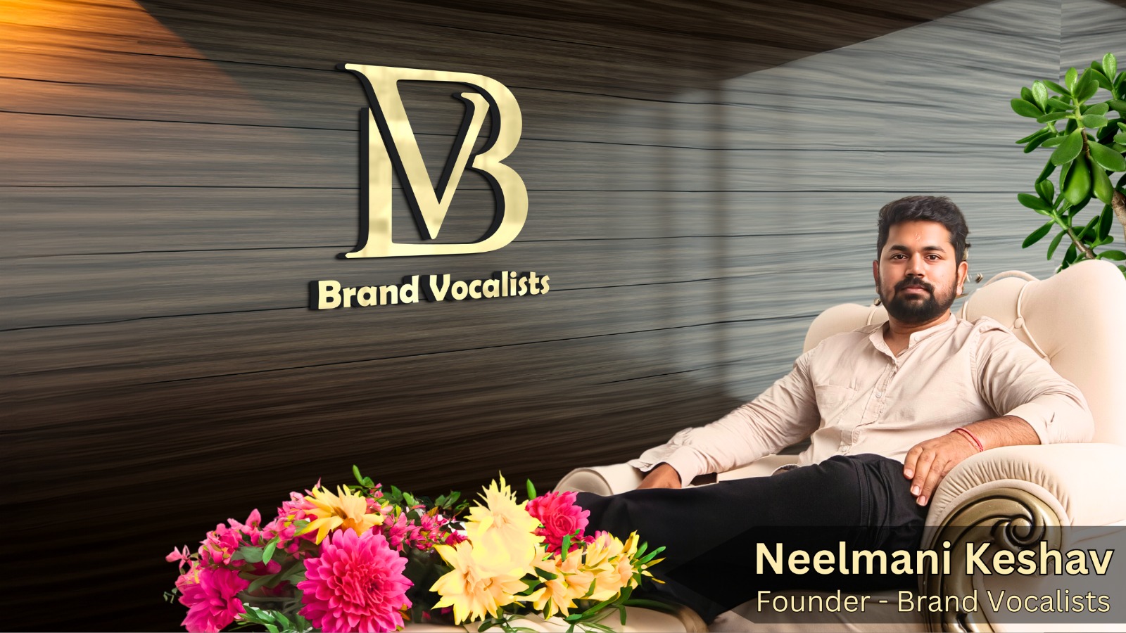 B.Tech Grad to Brand Vocalists: Neelmani Keshav’s Business Voice