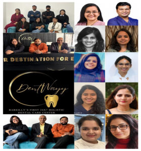 Dentwayy: Revolutionizing Dental Care in Bareilly with 24/7 Holistic Services