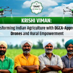 Krishi Viman: Transforming Indian Agriculture with DGCA-Approved Drones and Rural Empowerment