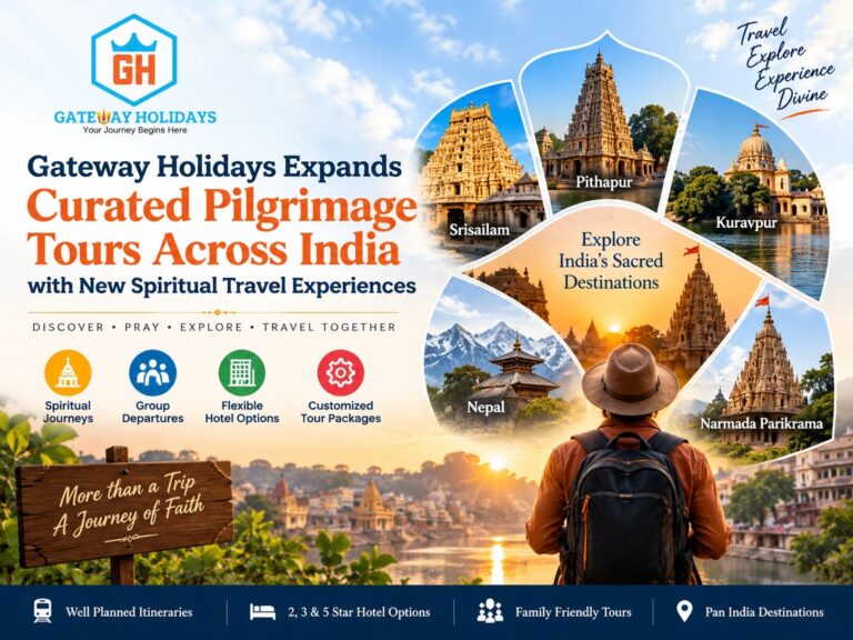 Gateway Holidays Expands Curated Spiritual and Group Travel Experiences from Pune